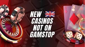 Exploring Casinos Not Registered on Gamstop 858325315